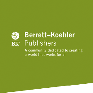 Publisher: Berrett-Koehler Publishers
