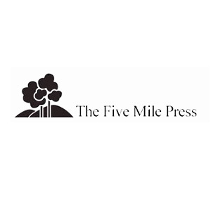 Publisher: The Five Mile Press