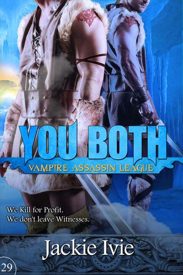 You Both - Vampire Assassin League - cover