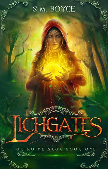 Lichgates (Grimoire Saga #1) - Grimoire Saga #1 - cover