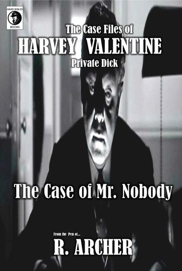 Mr Nobody - Harvey Valentine Short Series #4 - cover