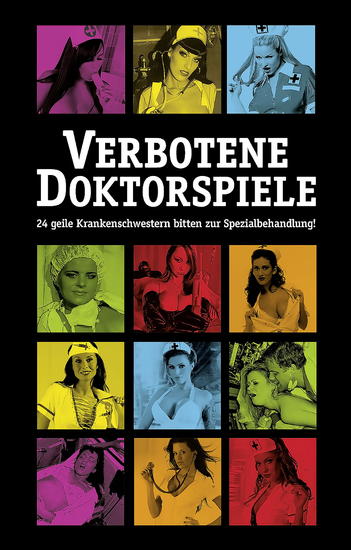 Verbotene Doktorspiele - 24 geile Krankenschwestern bitten zur Spezialbehandlung - cover