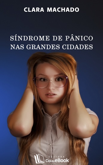 Síndrome de pânico nas grandes cidades - cover