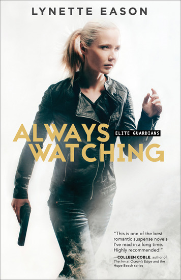 Always Watching (Elite Guardians Book #1) - cover