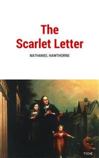 a look into the life of nathaniel hawthorne and his novel the scarlet letter March 16, 1850: 'the scarlet letter' is published hawthorne himself looked back fondly on the poverty and obscurity of his early career, which laid the foundation for the writer, and the person, he later became. a look into the life of nathaniel hawthorne and his novel the scarlet letter March 16, 1850: 'the scarlet letter' is published hawthorne himself looked back fondly on the poverty and obscurity of his early career, which laid the foundation for the writer, and the person, he later became.