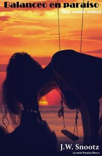 Balanceo en paraíso - The Paradise Series #1