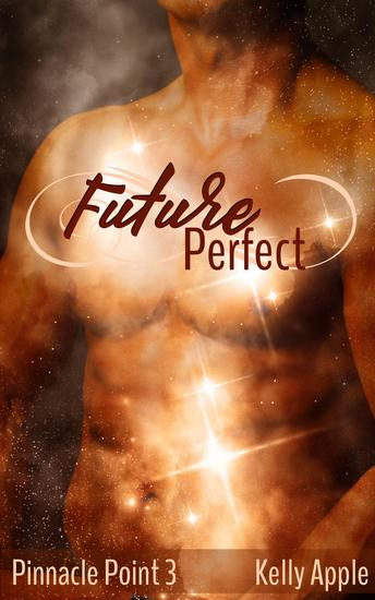 Future Perfect - Pinnacle Point #3 - cover