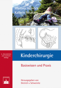 Kinderchirurgie - Basiswissen und Praxis