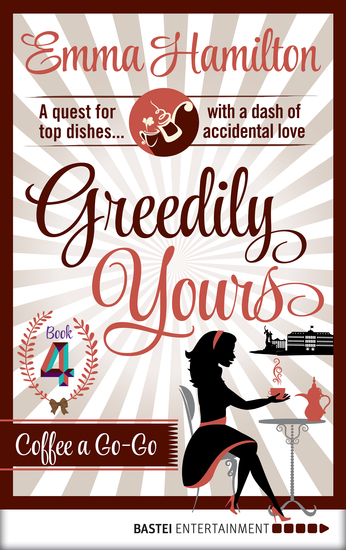 Greedily Yours - Episode 4 - Coffee a Go-Go - cover