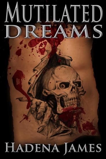 Mutilated Dreams - Dreams and Reality #11 - cover