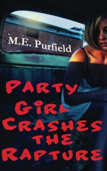 Party Girl Crashes the Rapture - cover