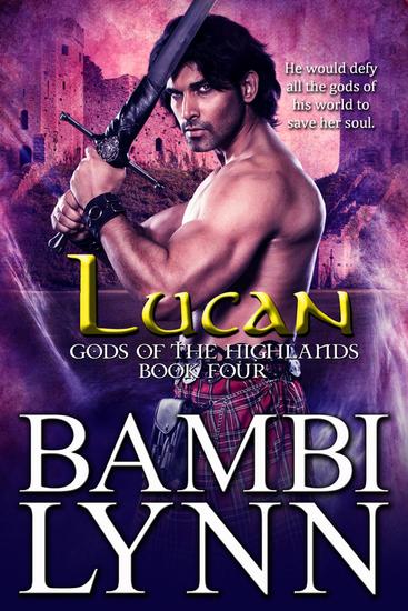 Lucan - Gods of the Highlands #4 - cover