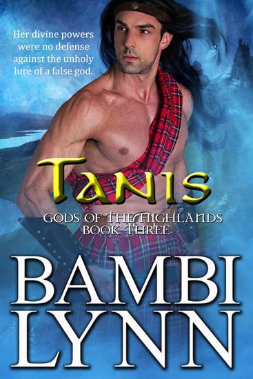 Tanis - Gods of the Highlands #3 - cover