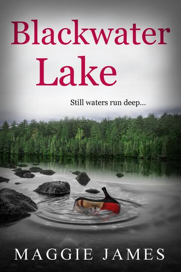 Blackwater Lake - a Psychological Suspense Novella - cover
