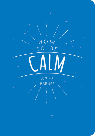 How to be Calm - cover