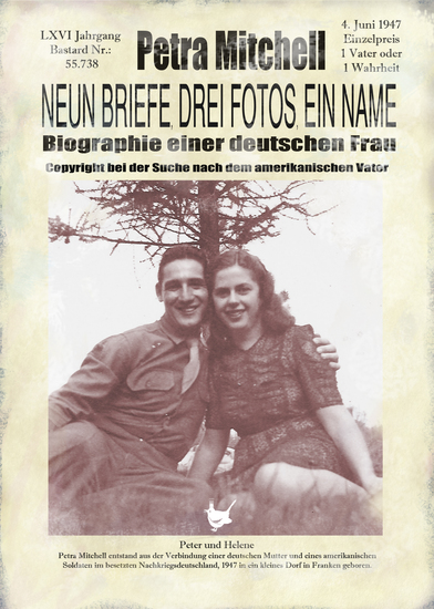 Neun Briefe Drei Fotos ein Name - Biographie einer deutschen Frau - cover