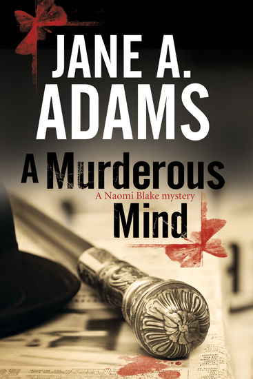 Murderous Mind A - A Naomi Blake British Mystery - cover