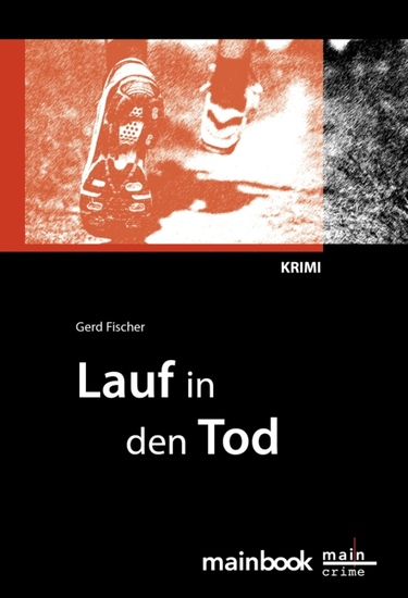 Lauf in den Tod: Frankfurt-Krimi - Kommissar Rauscher 2 - cover