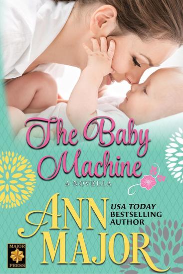 The Baby Machine: A Novella - cover