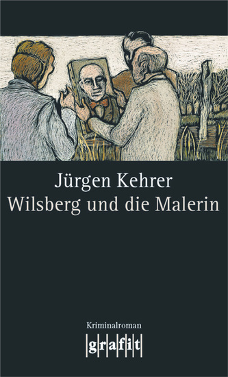 Wilsberg und die Malerin - Wilsbergs 15 Fall - cover