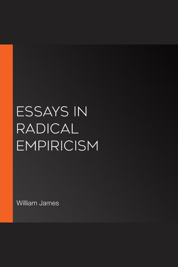 Essays in Radical Empiricism - cover