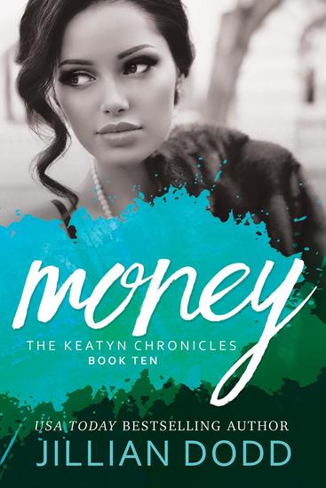 Money - The Keatyn Chronicles Series #10 - cover