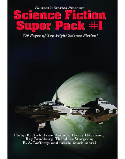 Fantastic Stories Presents: Science Fiction Super Pack #1 - With linked Table of Contents - cover