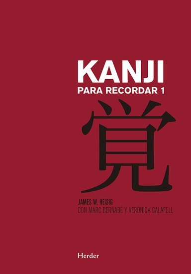 Kanji para recordar I - Curso mnemotécnico para el aprendizaje de la escritura y el significado de los caracteres japoneses - cover