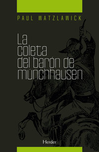 La coleta del barón Münchhausen - Psicoterapia y realidad