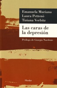 Las caras de la depresion - Abandonar el rol de victima: curarse con la psicoterapia en tiempo breve