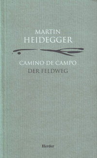 Camino de campo - Der Feldweg