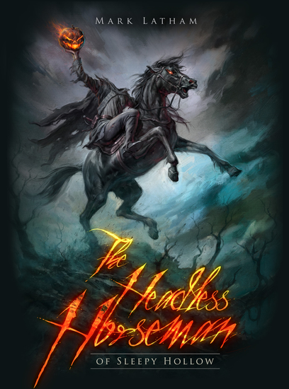 The Headless Horseman of Sleepy Hollow - cover