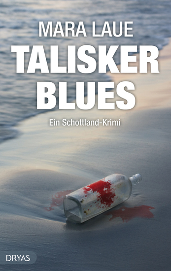Talisker Blues - Ein Schottland Krimi von der Isle of Skye nicht nur für Whisky Fans - cover