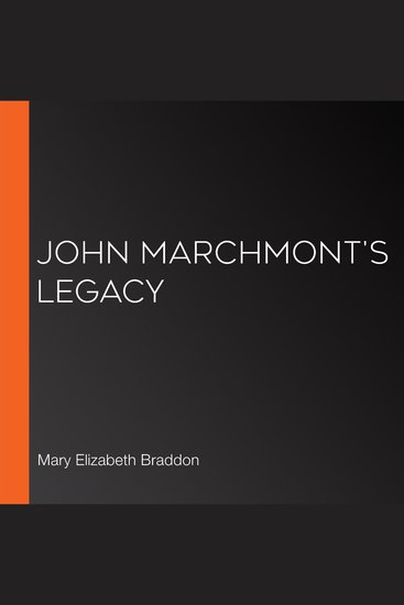 John Marchmont's Legacy - cover