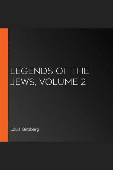 Legends of the Jews Volume 2 - cover