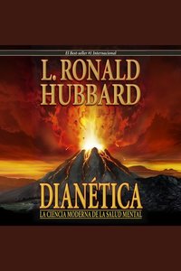 Dianética: La Ciencia Moderna de la Salud Mental