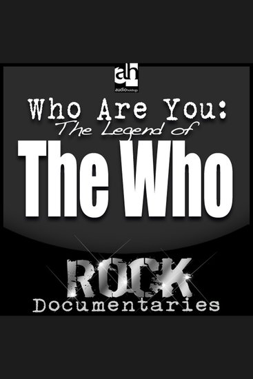 Who Are You? - The Legend of the Who - cover