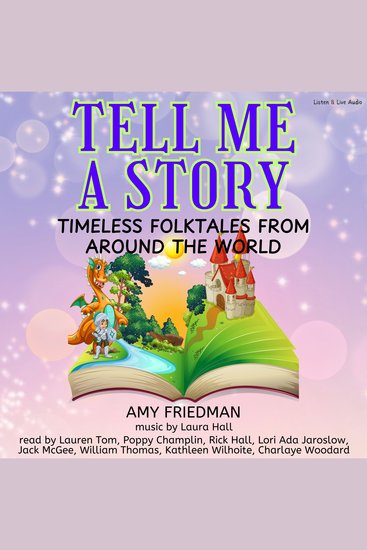 Tell Me A Story: Timeless Folktales From Around The World - cover