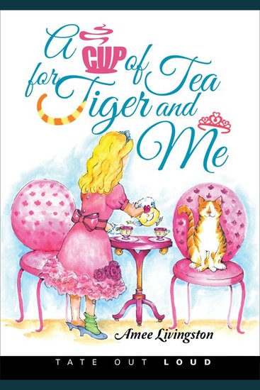 Cup of Tea for Tiger and Me A - cover