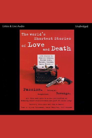 The World's Shortest Stories of Love and Death - cover