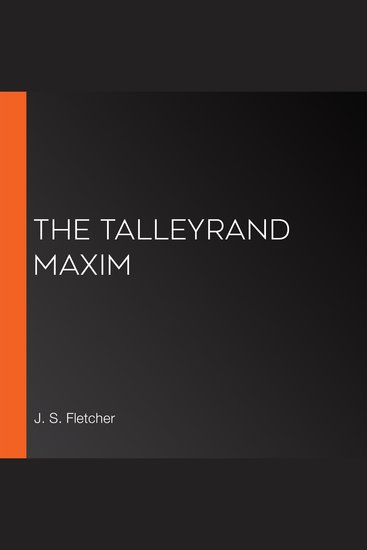 The Talleyrand Maxim - cover