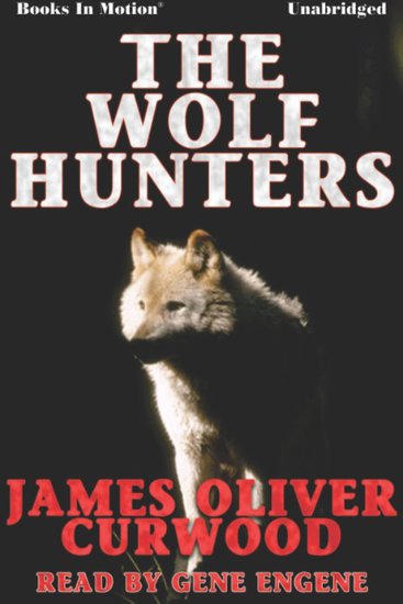 The Wolf Hunters - cover