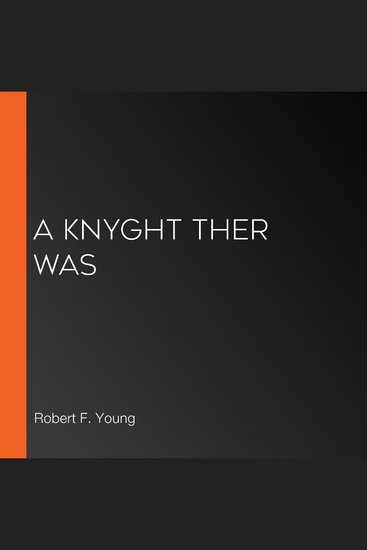 Knyght Ther Was A - cover