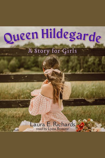 Queen Hildegarde - A Story For Girls - cover
