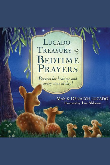 Lucado Treasury of Bedtime Prayers - Prayers for Bedtime and Every Time of Day! - cover