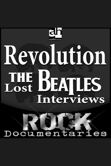 Revolution - The Lost Beatles Interviews - cover