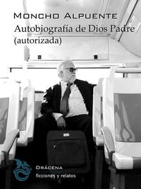 Biografia de Dios Padre (autorizada)