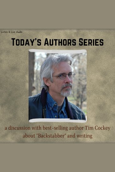 A Discussion With Tim Cockey - a discussion with best-selling author Tim Cockey about Backstabber and writing - cover