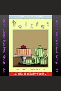 Postres (Desserts)