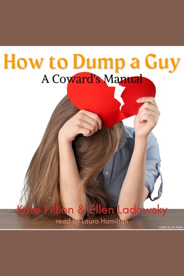 How to Dump a Guy - A Coward's Manual - cover